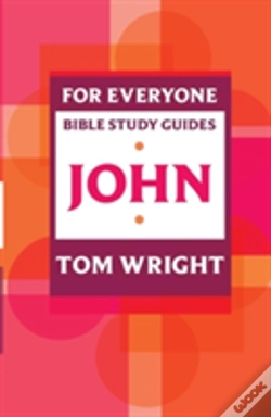 Capa do artigo For Everyone Bible Study Guide: John