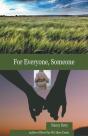 For Everyone, Someone - Preview