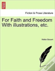 Capa do artigo For Faith And Freedom With Illustrations