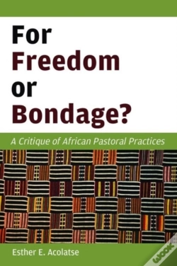 Capa do artigo For Freedom Or Bondage?