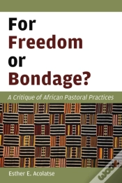 Capa do artigo For Freedom Or Bondage?