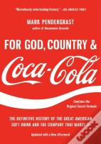 For God, Country, And Coca-Cola