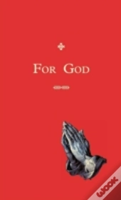 For God