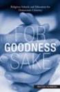 For Goodness Sake - Preview