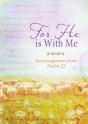 For He Is With Me - Preview