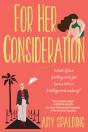 For Her Consideration - Preview