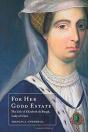 For Her Good Estate - Preview