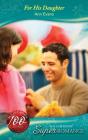 For His Daughter - Preview