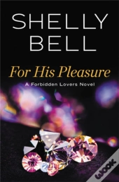 For His Pleasure