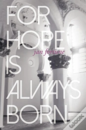 Capa do artigo For Hope Is Always Born