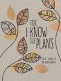For I Know The Plans - Preview