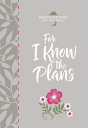 For I Know The Plans: Morning And Evening Devotional - Preview