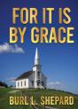 For It Is By Grace - Preview