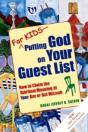 For Kids, Putting God On Your Guest List - Preview