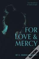 For Love And Mercy