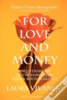 For Love And Money