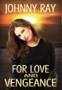 For Love And Vengeance - Preview