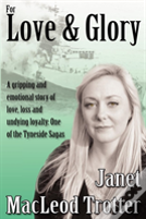 For Love & Glory