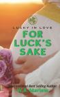 For Luck'S Sake - Preview
