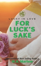 For Luck'S Sake