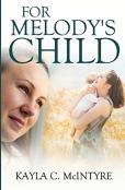 For Melody'S Child
