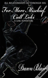 For More Mischief, Call Loki