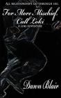 For More Mischief, Call Loki - Preview