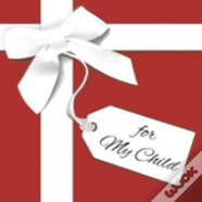 For My Child