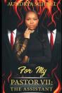 For My Pastor Vii - Preview