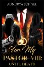 For My Pastor Viii - Preview