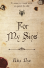 For My Sins - Preview