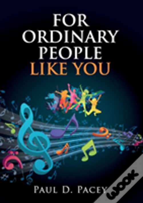 For Ordinary People Like You