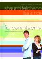 For Parents Only - Preview