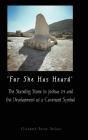 'For She Has Heard' - Preview