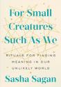 For Small Creatures Such As We - Preview