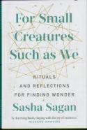 For Small Creatures Such As We