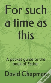 For Such A Time As This