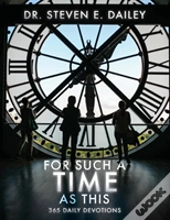 For Such A Time As This