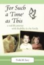 "For Such A Time As This" - Preview