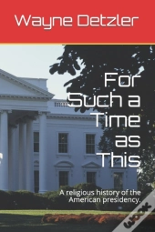 For Such A Time As This