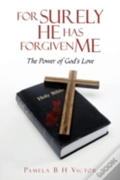 Capa do artigo For Surely He Has Forgiven Me: The Power