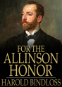 For The Allinson Honor - Preview