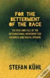 Capa do artigo For The Betterment Of The Race