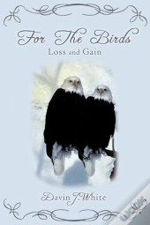 For The Birds