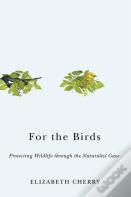 For The Birds