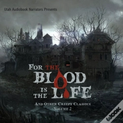 Capa do artigo For The Blood Is The Life And Other Creepy Classics, Volume 2