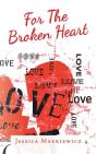 For The Broken Heart - Preview