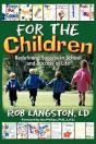 For The Children: Redifining Success In - Preview