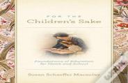 For The Children'S Sake