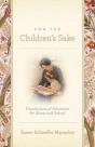 For The Children'S Sake - Preview